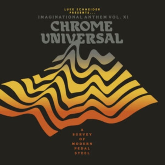 Imaginational Anthem. Chrome Universal Various Artists