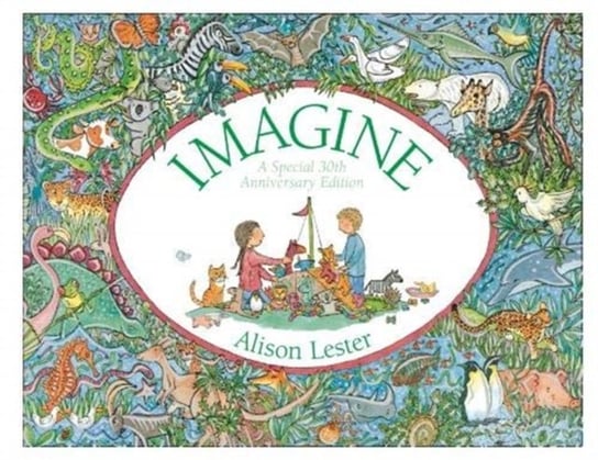 Imagine 30th Anniversary Edition Alison Lester