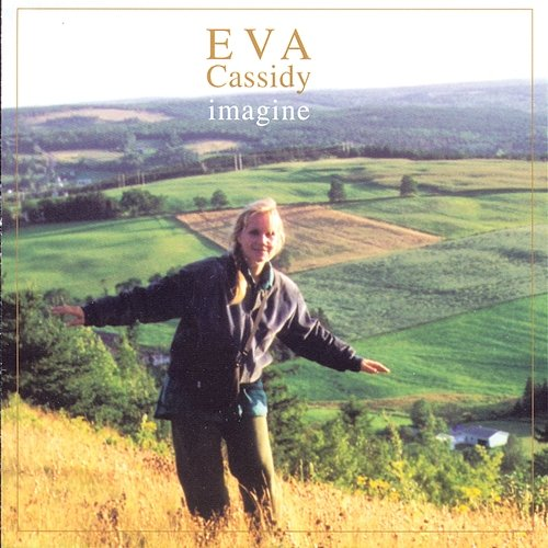 Imagine Eva Cassidy