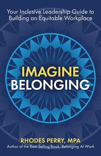 Imagine Belonging Rhodes Perry