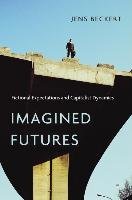 Imagined Futures Beckert Jens