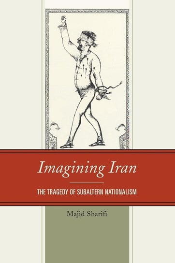 Imagining Iran Sharifi Majid