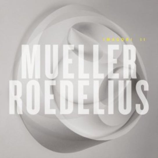 Imagori II Mueller Roedelius