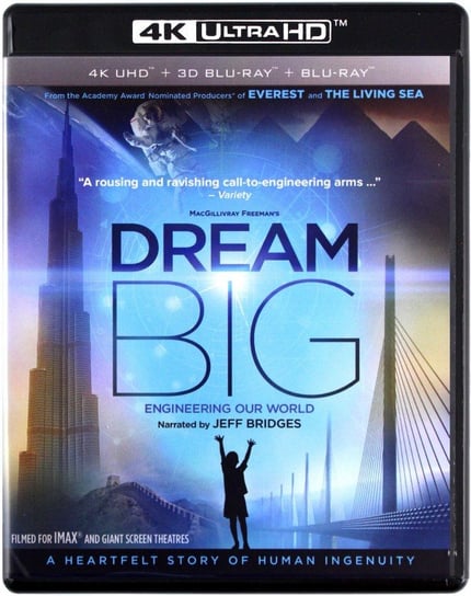 IMAX: Dream Big: Engineering Our World (Wielkie projekty wielkich inżynierów) MacGillivray Greg