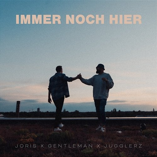Immer Noch Hier Gentleman, Jugglerz, Joris