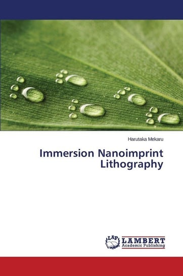 Immersion Nanoimprint Lithography Mekaru Harutaka