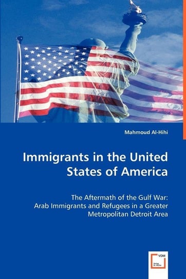 Immigrants in the United States of America Al-Hihi Mahmoud