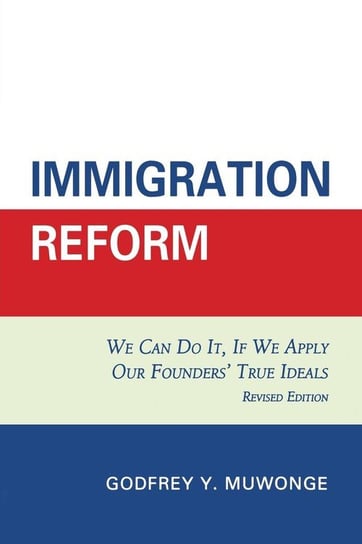 Immigration Reform Muwonge Godfrey Y.