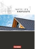 Immobilienkaufleute 01: Lernfelder 1-5 Schülerbuch Kotowski Sascha, Lengwinat Manuela, Wenzel Dirk, Wunsche Manfred