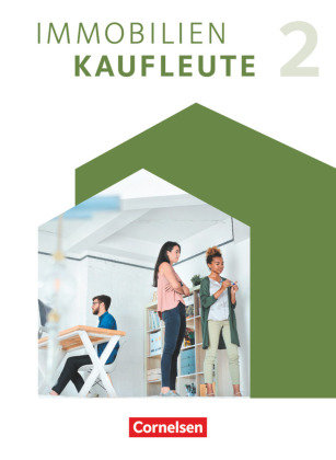Immobilienkaufleute - Ausgabe 2022 - Band 2: Lernfelder 6-9 Cornelsen Verlag