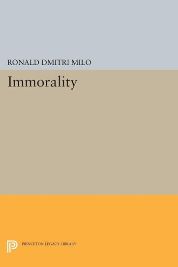 Immorality Milo Ronald Dmitri