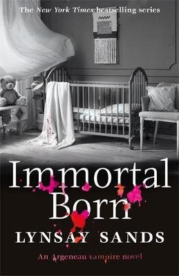 Immortal Born: Book Thirty Sands Lynsay