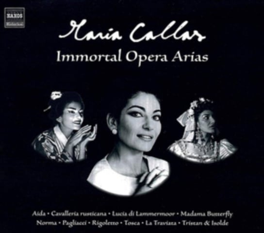 Immortal Opera Arias Maria Callas