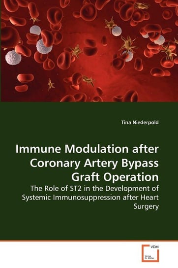 Immune Modulation after Coronary Artery Bypass Graft Operation Niederpold Tina