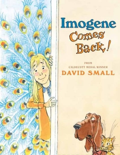 Imogene Comes Back! David Small