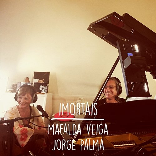 Imortais Mafalda Veiga feat. Jorge Palma