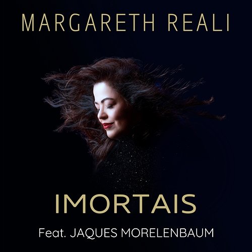 Imortais Margareth Reali feat. Jaques Morelenbaum