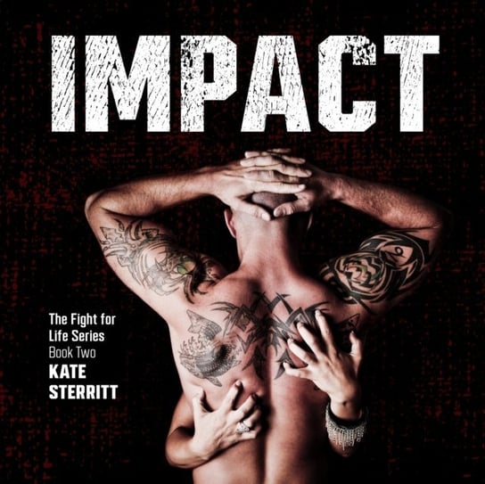 Impact - audiobook Sterritt Kate, Thomas Nikki, Shaun Grindell