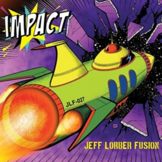 Impact Jeff Lorber Fusion