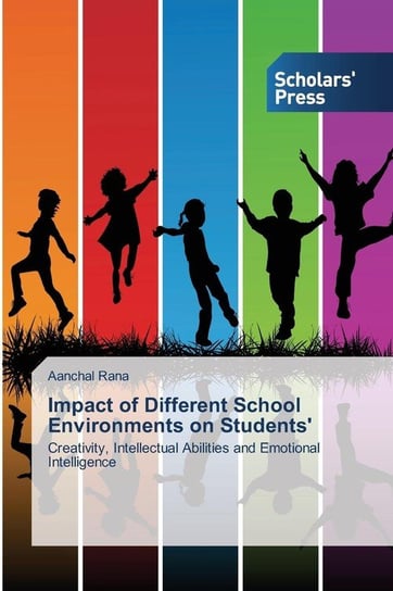 Impact of Different School Environments on Students' Rana Aanchal
