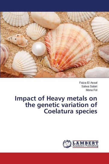 Impact of Heavy metals on the genetic variation of Coelatura species El Assal Faiza