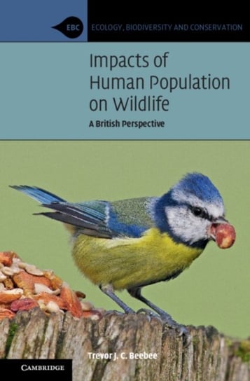 Impacts of Human Population on Wildlife. A British Perspective Opracowanie zbiorowe