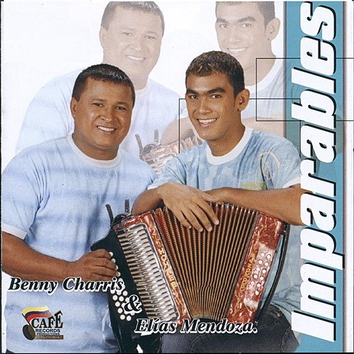 Imparables Benny Charris & Elias Mendoza