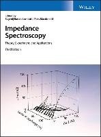 Impedance Spectroscopy: Theory, Experiment, and Applications Barsoukov Evgenij, Macdonald Ross J.