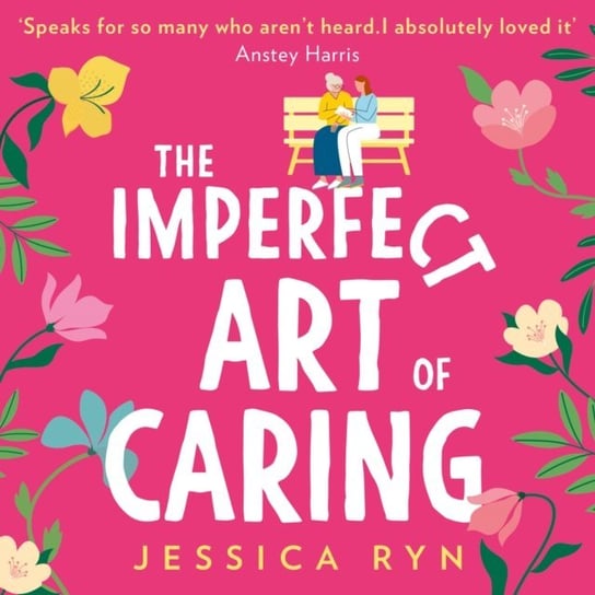 Imperfect Art of Caring Ryn Jessica