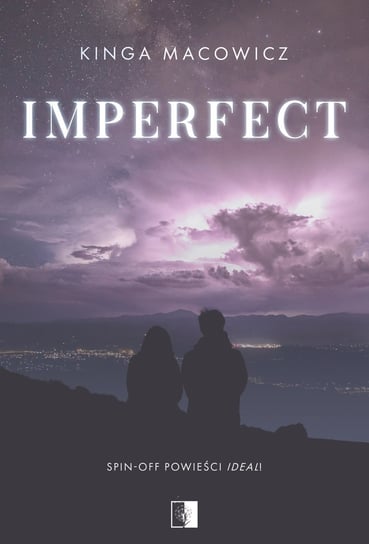 Imperfect Kinga Macowicz