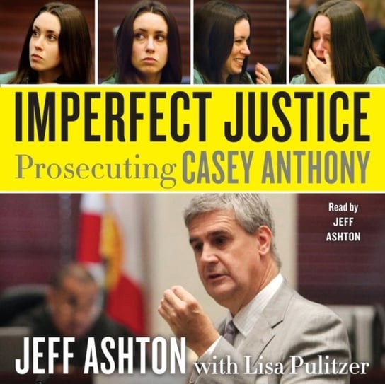 Imperfect Justice Ashton Jeff