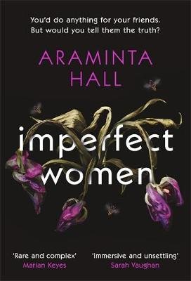 Imperfect Women: The blockbuster must-read novel of the year that everyone is talking about Hall Araminta