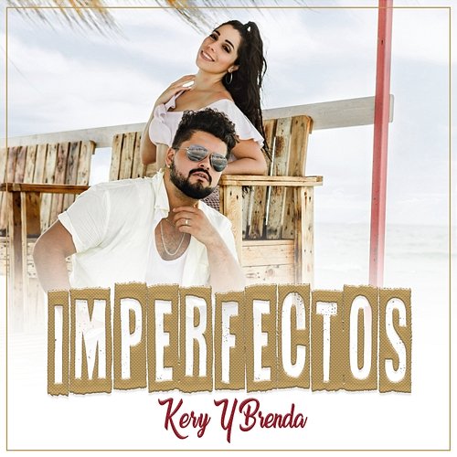 Imperfectos Kery y Brenda