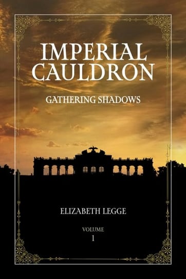 Imperial Cauldron Elizabeth Legge