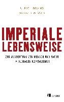 Imperiale Lebensweise Brand Ulrich, Wissen Markus