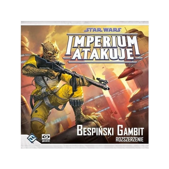 Imperium Atakuje - Bespiński Gambit GALAKTA Galakta