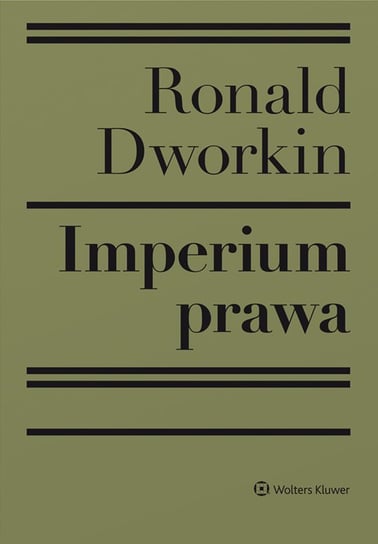 Imperium prawa Dworkin Ronald