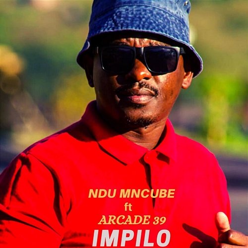 Impilo Ndu Mncube feat. Arcade 39