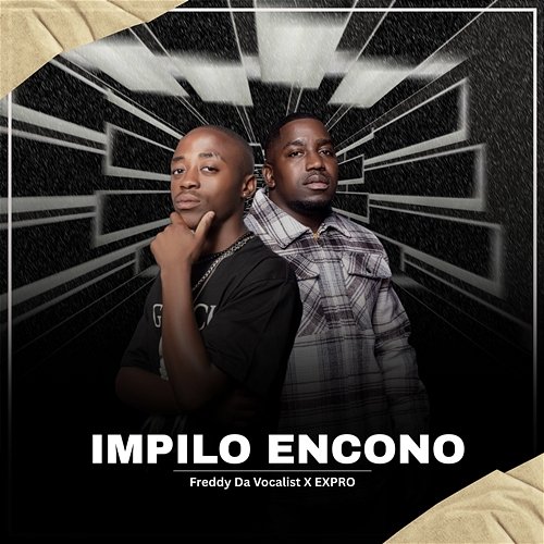 Impilo Encono Expro, Freddy da Vocalist