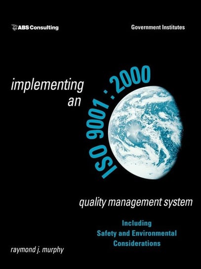 Implementing an ISO 9001 Murphy Raymond J.