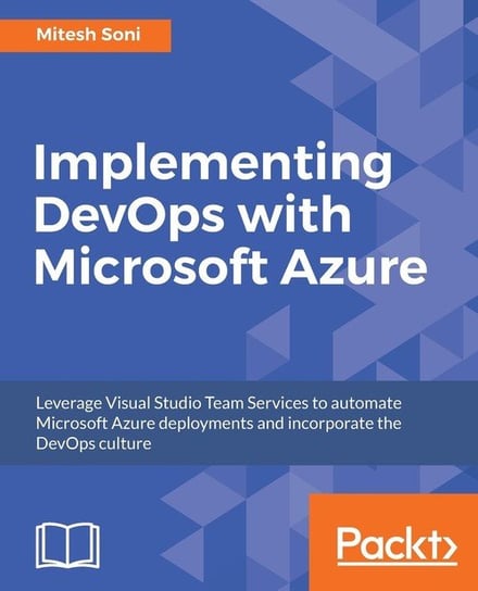 Implementing DevOps with Microsoft Azure Mitesh Soni