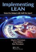 Implementing Lean Protzman Charles W., Whiton Fred