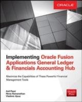 Implementing Oracle Fusion General Ledger and Oracle Fusion Passi Anil