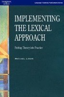 Implementing the Lexical Approach Lewis Michael