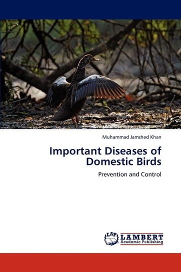 Important Diseases of Domestic Birds Jamshed Khan Muhammad