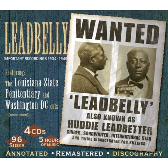 Important Recordings 1934 - 1949 Lead Belly