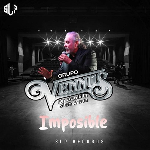 Imposible Grupo Venus de Aguililla Michoacán