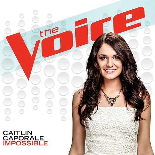 Impossible Caitlin Caporale