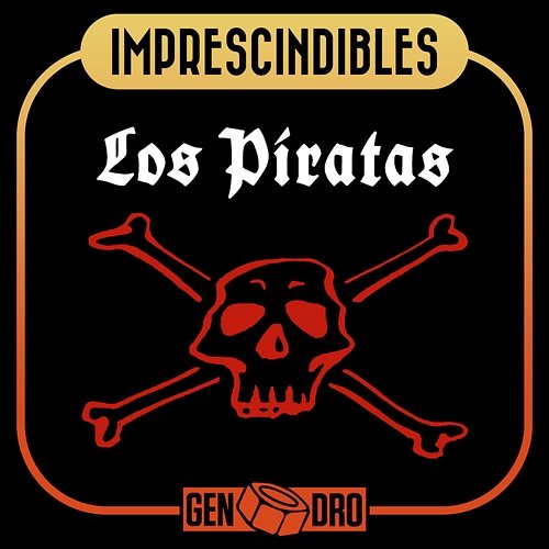 Imprescindibles Los Piratas