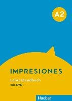 Impresiones A2. Lehrerhandbuch mit DVD Teissier Wanner Claudia